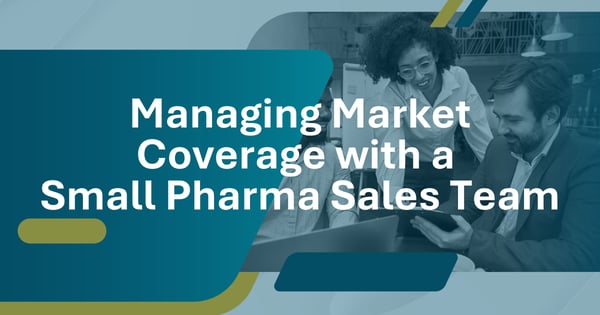 Managing Market Coverage with a Small Pharma Sales Team