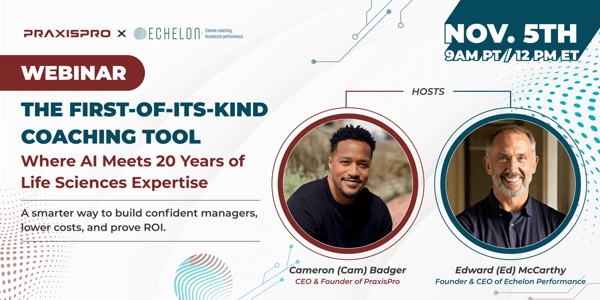 [WEBINAR] Introducing PraxisPro Coach™: The Future of Coaching and Role Play in Life Sciences